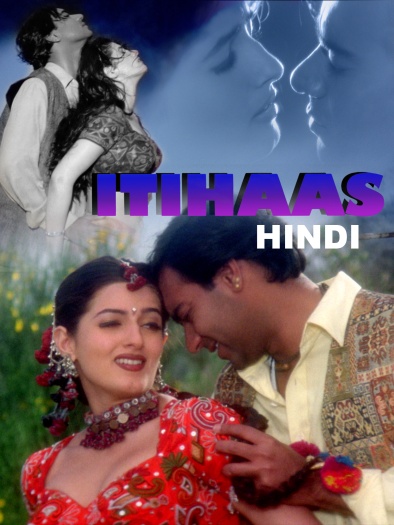 Itihaas (1997) Hindi Full Movie